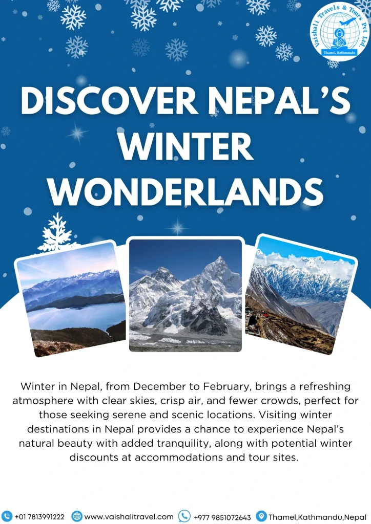 Discover Nepal’s Winter Wonderlands